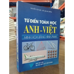 Từ điển toán học Anh-Việt: Minh họa bằng hình ảnh - Nguyễn Văn Lộc, Bùi Quang Đông 476355