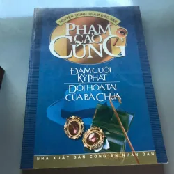 Đám cưới Kỳ Phát – Đôi hoa tai của bà chúa – Phạm Cao Củng