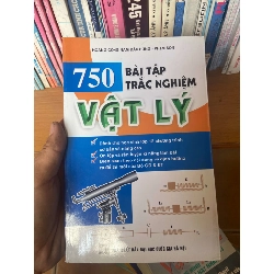 750 Bài Tập Trắc Nghiệm Vật Lý - Hoàng Công Nam Đắc Hưng, Phạm Sơn 2010 Tham khảo - luyện thi VAVO-AK1T3 Rebooks.vn