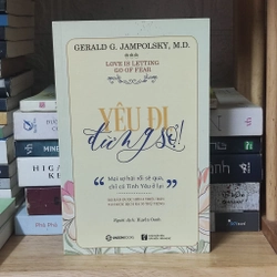 Yêu đi đừng sợ - Jampolsky, M.D 335645