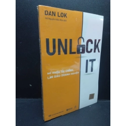 Unlock It Mở khóa tài chính làm giàu doanh nghiệp Dan Lok mới 100% HCM.ASB2003 kinh doanh khởi nghiệp