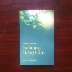 [Sách Phật Giáo] Bước Qua Thăng Trầm (Thích Nữ Nhuận Bình)