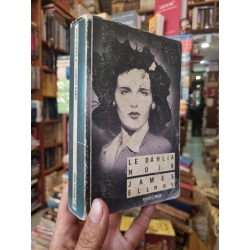 Le Dahlia Noir - James Ellroy
