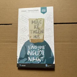 Mặc kệ thiên hạ sống như người Nhật