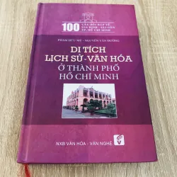 DI TÍCH LỊCH SỬ - VĂN HOÁ Ở THÀNH PHỐ HỒ CHÍ MINH 