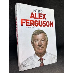 Hồi ký Alex Ferguson, 2018. Mới 80% SBM2807