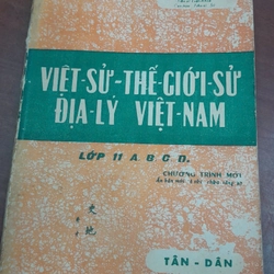 VIỆT SỬ THẾ GIỚI SỬ ĐỊA LÝ VIỆT NAM