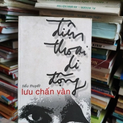 Điện Thoại Di Động - Lưu Chấn Vân