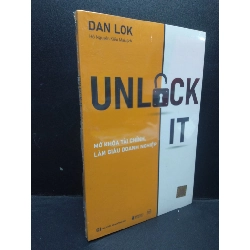 Unlock It Mở khóa tài chính làm giàu doanh nghiệp Dan Lok mới 100% HCM.ASB2003 kinh doanh khởi nghiệp Rebooks.vn