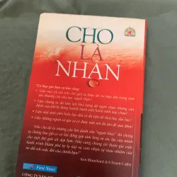 Cho là nhận - Ken Blanchard & S. Truett Cathy 787902