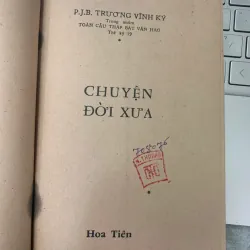 CHUYỆN ĐỜI XƯA - TRƯƠNG VĨNH KÝ 715897