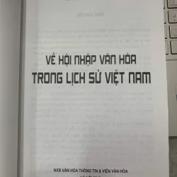 VỀ HỘI NHẬP VĂN HÓA TRONG LỊCH SỬ VIỆT NAM - NGUYỄN DUY HINH & LÊ ĐỨC HẠNH 602726