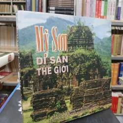 MỸ SƠN DI SẢN THẾ GIỚI