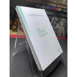 Miền tâm tư 2008 mới 70% ố bẩn nhẹ Nguyễn Thanh Kim HPB0906 SÁCH VĂN HỌC 915685