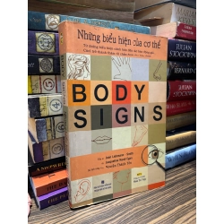 Body signs những biểu hiện của cơ thế - Joan Liebmann-Smith & Jacqueline Nardi Egan