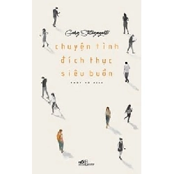 Chuyện tình đích thực siêu buồn - Gary Shteyngart 2017 New 100% HCM.PO 347074