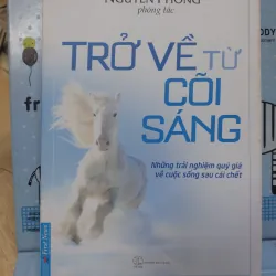 Sách: Trở về từ cõi sáng - Nguyên Phong phóng tác