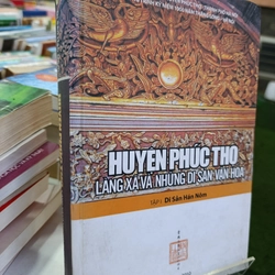 HUYỆN PHÚC THỌ LÀNG XÃ VÀ NHỮNG DI SẢN VĂN HOÁ - TS.NGUYỄN XUÂN DIỆN