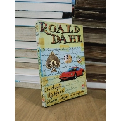 Câu chuyện kỳ diệu về Henry Sugar và sáu chuyện khác - Roald Dahl (Nguyễn Thị Bích Nga, Đỗ Văn Tâm dịch)