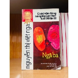 Ngã ba / Nguyễn Thị Việt Nga Sách văn học VAVO3101 Rebooks.vn