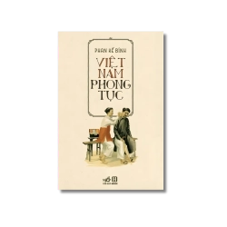 Việt nam phong tục - Phan Kế Bính