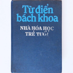 Từ điển bách khoa - Nhà hóa học trẻ tuổi