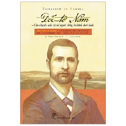 Đốc-Tờ Năm - Câu Chuyện Kỳ Diệu Về Người Chống Lại Bệnh Dịch Hạch - Élisabeth du Closel 295663