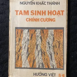 [ sách xưa] Tam sinh hoạt chính cương- Nguyễn Khắc Thành
