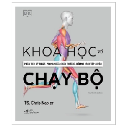 Khoa học về chạy bộ - TS.Chris Napier 2023 New 100% HCM.PO