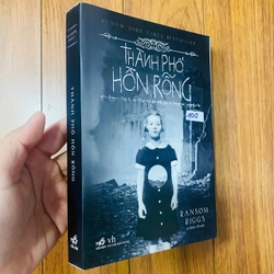 THÀNH PHỐ HỒN RỖNG (bìa mềm) -RANSOM RIGGS