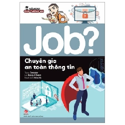 Lựa Chọn Cho Tương Lai - Job? - Chuyên Gia An Toàn Thông Tin - Seesaw, Kang Ji Seon (Mới 100%) Kiến thức, kỹ năng sống cho trẻ, NXB Kim Đồng - SÁCH ĐẠI HỌC