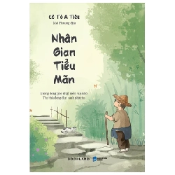 Nhân Gian Tiểu Mãn - Cô Tô A Tiêu