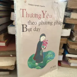 Thương yêu theo phương pháp Bụt dạy