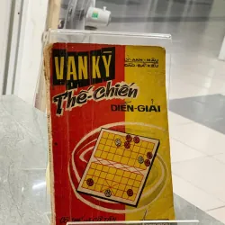 VẠN KỲ THẾ CHIẾN DIỄN GIẢI - LÝ ANH MẬU & ĐÀO BÁ KIỀU