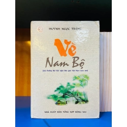 (Sách cũ SCGR) Về Nam Bộ - Văn hóa VAVOY6S-4 Blogmeo090426