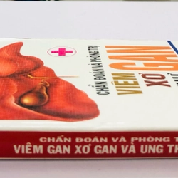 CHẨN ĐOÁN VÀ PHÒNG TRỊ VIÊM XƠ UNG THƯ GAN - 384 trang, nxb: 2008 360086