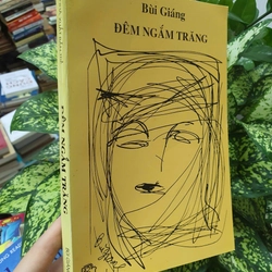 ĐÊM NGẮM TRĂNG - BÙI GIÁNG