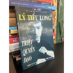 Lý Tiểu Long triệt quyền đạo - Lạc Việt