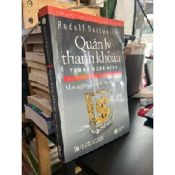 Quản lý thanh khoản trong ngân hàng - Rudolf Duttweiler