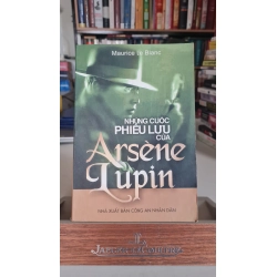 Những cuộc phiêu lưu của Arsène Lupin -mới 80% ố bẩn nhẹ- 2004 Maurice Leblanc [1301] SÁCH VĂN HỌC