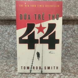 Đứa trẻ thứ 44 - TOM ROB SMITH