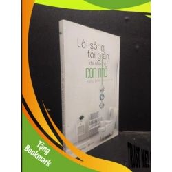 (TẶNG BOOKMARK) Lối sống tối giản khi nhà có con nhỏ, Joshua Becker mới 90% bẩn nhẹ RBK.ASB1003
