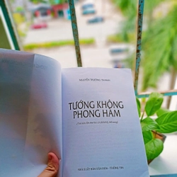 Tướng Không Phong Hàm | Tác giả Nguyễn Trường Thanh | Sách còn mới 90% - Freeship 384726