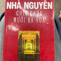 Nhà Nguyễn chín chùa mười ba vua - Thi Long .8