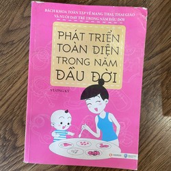 Phát triển toàn diện trong năm đầu đời