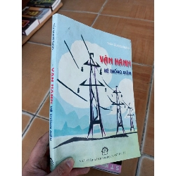 (Sách cũ SCGR) Vận hành hệ thống điện - Quang Khánh 2009 VAVO-A2 Blogmeo090426