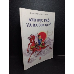 Anh học trò và ba con quỷ mới 80% ố nếp gấp bìa 2003 HCM2103 VĂN HỌC Rebooks.vn
