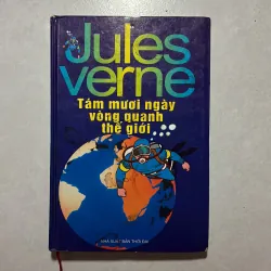 80 ngày vòng quanh thế giới - Jules Verne ( bìa cứng)