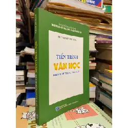 Tiến trình văn học (Khuynh hướng và trào lưu) - Huỳnh Như Phương