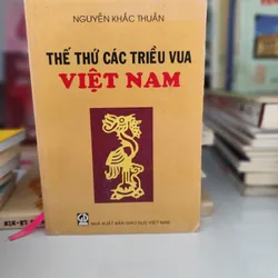 Thế thứ các triều vua Việt Nam 
